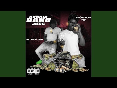 Hunnid Band Jugg (feat. Hunnitband Tee)