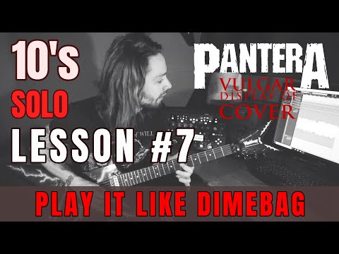 'PLAY IT LIKE DIMEBAG' LESSON #7 - PANTERA 10'S solo by Attila Voros (difficulty level: 6/10)