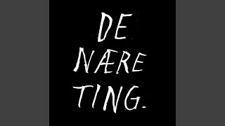 De Nære Ting