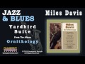 Miles Davis - Yardbird Suite