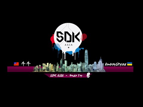 SDK ASIA 2015 Top 8 House - 牛牛 Vs AndreyStyles "Organzined by Jamcityhk Limited”