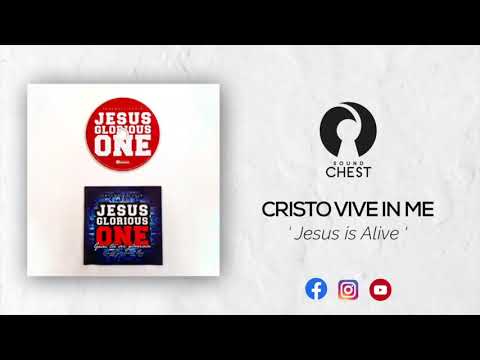 Cristo vive in me - Soundchest | Jesus is Alive - Ron Kenoly (cover)