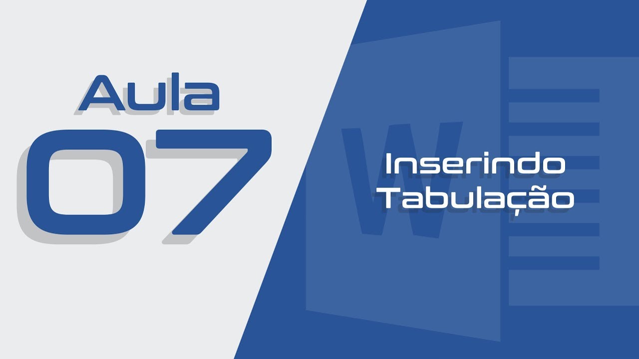 Word Aula #07 - Como criar tabulação no Word