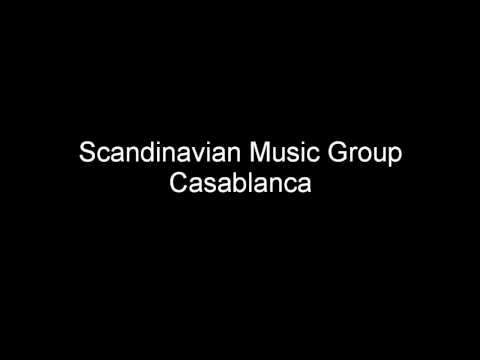 Scandinavian Music Group - Casablanca
