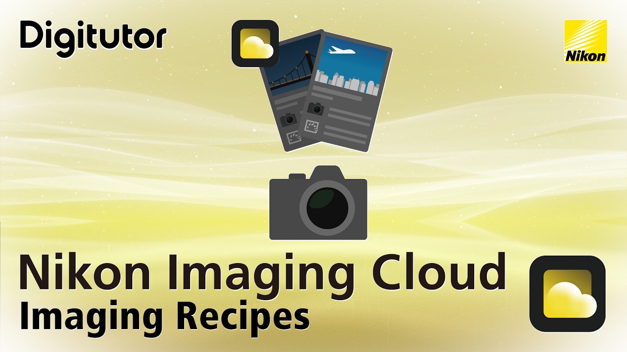 Nikon Imaging Cloud #3 Loading Picture Controls of Nikon Published Recipes on the Camera | Digitutor