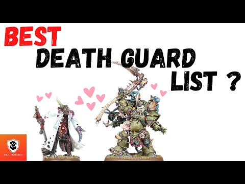 Best Death Guard List?