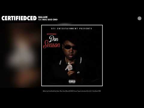 CertifiedCed - Baller (Official Audio) (feat. Mac God Dbo)