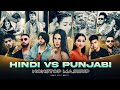 Hindi VS Punjabi Nonstop Mashup Shubh Imran Khan Karan Aujla Nonstop Jukebox Sonic Vibe