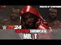 WWE 2K24 Creation Showcase Mr T Created By TatboyGrim