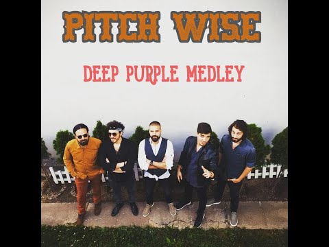 Pitch Wise - Deep Purple MEDLEY - PROMO (2020)
