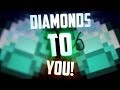 Minecraft: Diamonds To YOU! (Music Video) 