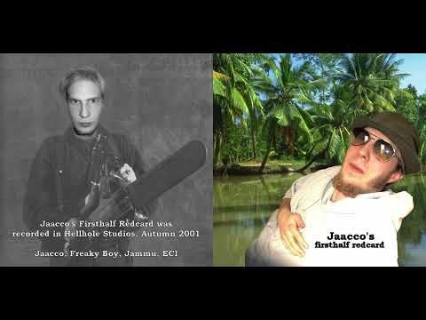 Jaacco - First Half Redcard [FULL ALBUM]