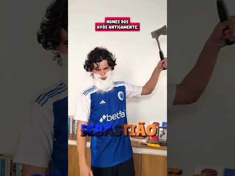 Qual o nome do seu avô? 😌