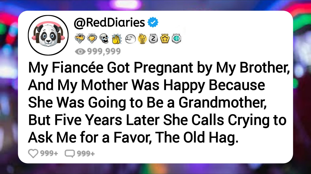 My Fiancée Got Pregnant By My Brother, And My Mother Was Happy Because She Was Going to Be...