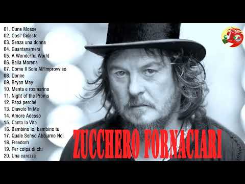 il meglio di Zucchero - Le più belle canzoni di Zucchero - zucchero mix