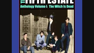 The Fifth Estate-Tomorrow Is My Turn