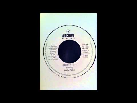 Boom Back - Ghetto Life / Version