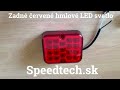 Zadné hmlové svetlo 12V - 19xLED červené / homologizácia ECE R38 (100x82x27mm) - Video Youtube