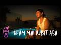 rares - N-am mai iubit asa
