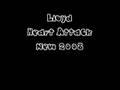 Heart Attack - Lloyd (Prod By B. Cox) *New 2008*
