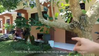 preview picture of video 'L - TRAVEL SMA NEGERI 3 KOTA BLITAR: KELAS, dll BARU 2018 ¦ '