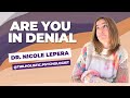 The True Signs Of Denial