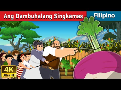 Ang Dambuhalang Singkamas | The Gigantic Turnip in Filipino | 