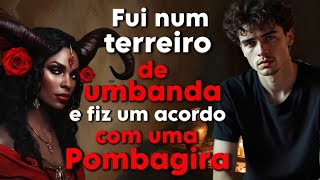 A ESPOSA descobriu que eu era o TALARICO e precisei ir A UM TERREIRO de UMBANDA pra...