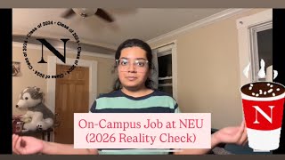 Northeastern University | On-Campus Job | RSO , Cabot Cage , Dunkin’s , Wollaston ,Mail Room  etc