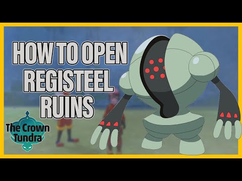 How to Open Registeel Ruins in Pokemon Sword and...