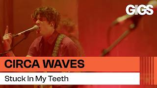 Circa Waves - Stuck In My Teeth (Rock Symphonies Live On A Summer Night)