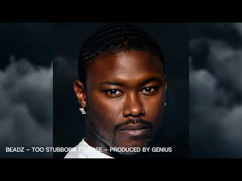 Beadz - Too Stubborn (Short)