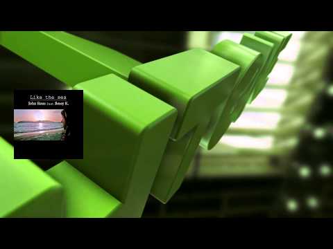 John Rous Feat. Bessy K - Like the sea (Nick Kech Remix)