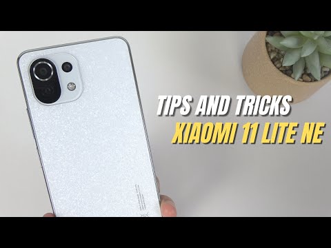 Top 10 Tips and Tricks Xiaomi Mi 11 Lite NE you need know