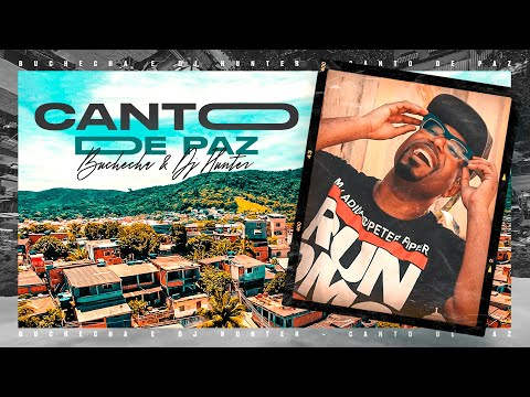 Buchecha - Canto de Paz (DJ Hunter)