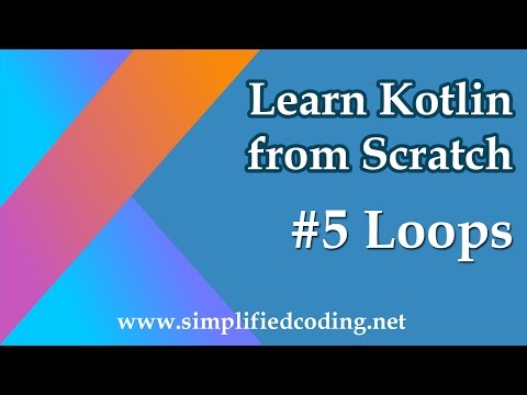 5 Kotlin Programming Tutorial Loops
