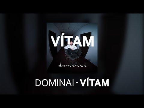 Umenie Poézie - DOMINAI - VÍTAM (Lyric video)