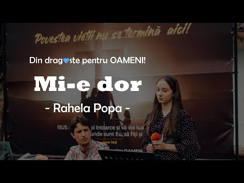 Mi-e dor | Rahela Popa