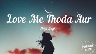 Arijit Singh  Monali Thakur  Yaariyan - Love Me Th