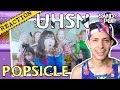 유학소녀 (UHSN) - 팝시클 (POPSICLE) Music Video REACTION 유학소녀 (UHSN) - 팝시클 (POPSICLE) Music Video REACTION