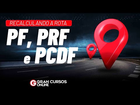 Concursos PF, PRF e PCDF: Recalculando a rota - Língua Portuguesa com Prof. Elias Santana