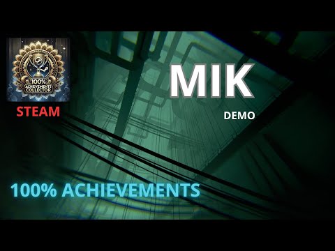 Mik Demo - 100% Achievements Run [STEAM]