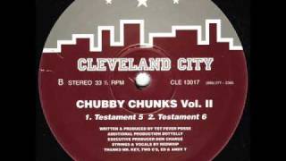 Chubby Chunks - Testament 4 video
