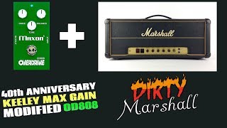 Video thumbnail for 40th Anniversary KEELEY MODIFIED Maxon OD808 Overdrive (MAX GAIN MOD) into high gain Marshall JMP by gearmanndude