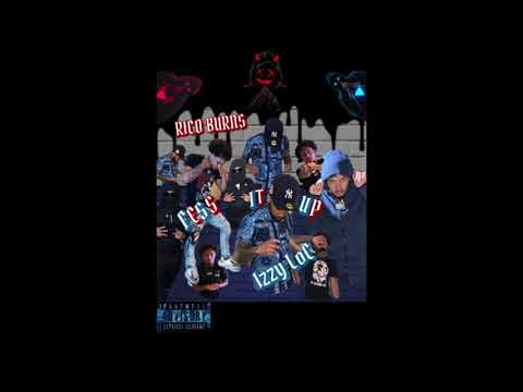 RICO BURNS X IZZY LOC - FESS IT UP (OFFICIAL AUDIO) 🤫🔥