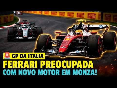 FERRARI PREOCUPADA? EQUIPE AINDA NÃO APROVOU NOVO MOTOR PARA O GP DA ITALIA