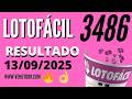Resultado Lotofácil 3486 Resultado Da Lotofacil De Hoje Concurso 13 09