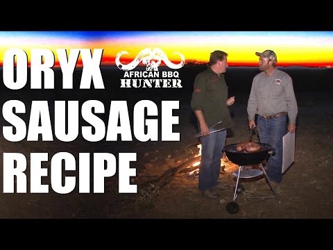 African BBQ Hunter – oryx sausage recipe African BBQ Hunter – oryx sausage recipe