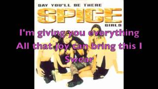 Spice Girls - Say You&#39;ll Be There Lyrics
