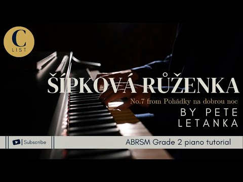 ABRSM GRADE 2 PIANO TUTORIAL | C3 - Sipkova Ruzenka (Sleeping Beauty)